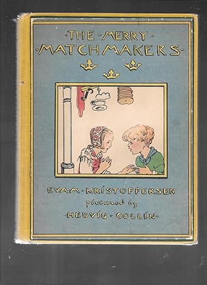 Seller image for MERRY MATCHMAKERS for sale by John Wielinski