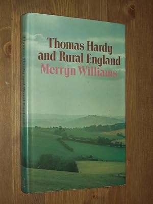 Seller image for Thomas Hardy and Rural England for sale by Rodney Rogers