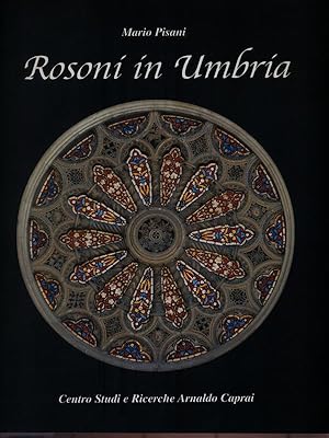 Bild des Verkufers fr Rosoni in Umbria zum Verkauf von Librodifaccia