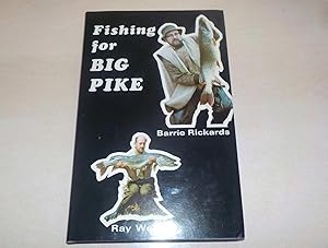 Fishing for Big Pike (Signed copy)