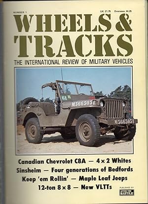 Wheels & Tracks. The International Review of Military Vehicles.