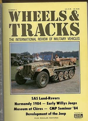 Wheels & Tracks. The International Review of Military Vehicles.