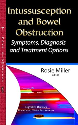 Bild des Verkufers fr Intussusception and Bowel Obstruction : Symptoms, Diagnosis and Treatment Options zum Verkauf von GreatBookPrices