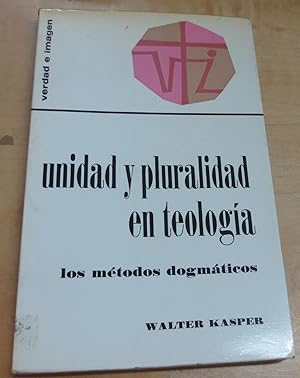 Imagen del vendedor de Unidad y pluralidad en teologa. Los mtodos dogmticos. Traduccin Jos A. Paredes a la venta por Outlet Ex Libris