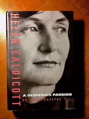 Imagen del vendedor de A Desperate Passion: An Autobiography a la venta por Samson Books