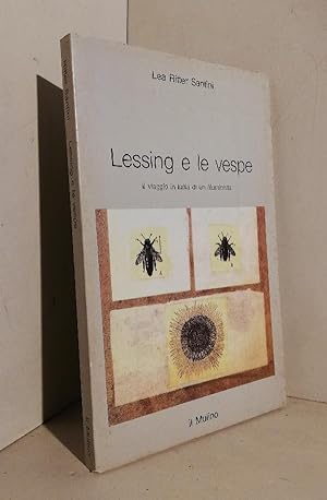 Lessing e le vespe. Il viaggio in Italia di un illuminista