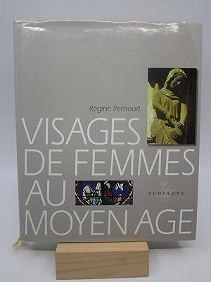 Bild des Verkufers fr Visages de Femmes au Moyen Age (Visages du Moyen Age) zum Verkauf von Shelley and Son Books (IOBA)