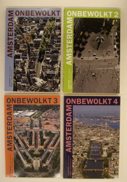 Immagine del venditore per Amsterdam onbewolk. Deel 1 + 2 + 3 + 4. venduto da Frans Melk Antiquariaat