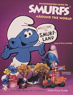 Bild des Verkufers fr Unauthorized Guide to Smurfs Around the World zum Verkauf von GreatBookPrices