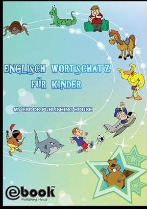 Imagen del vendedor de Englisch Wortschatz fr Kinder a la venta por AHA-BUCH