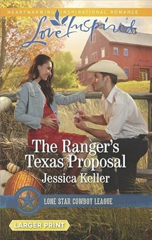 Bild des Verkufers fr The Ranger's Texas Proposal (Lone Star Cowboy League: Boys Ranch) zum Verkauf von AHA-BUCH