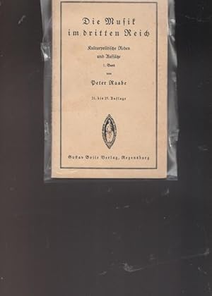 Bild des Verkufers fr Die Musik im Dritten Reich. Band I. "Vom deutsche Musik" Band 48. zum Verkauf von Ant. Abrechnungs- und Forstservice ISHGW