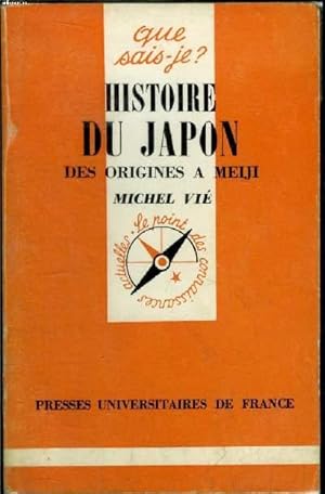 Bild des Verkufers fr Que sais-je? N 1328 Histoire du Japon des origines  Meiji zum Verkauf von Le-Livre