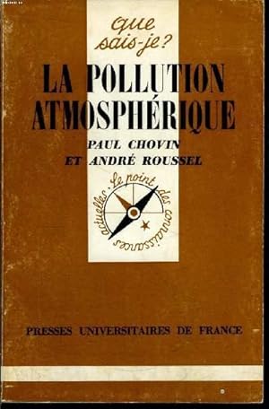 Imagen del vendedor de Que sais-je? N 1330 La pollution atmosphrique a la venta por Le-Livre