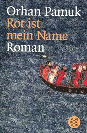 Bild des Verkufers fr Rot ist mein Name. Roman. Aus dem Trkischen bertr. von Ingrid Iren. zum Verkauf von ANTIQUARIAT MATTHIAS LOIDL