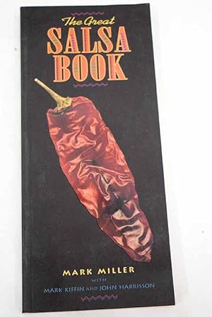 Imagen del vendedor de The great salsa book a la venta por Alcan Libros