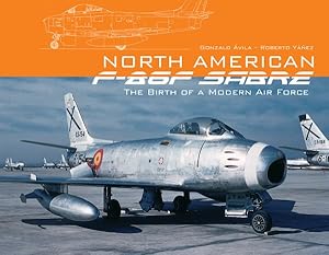 Seller image for North American F-86F Sabre : The Birth of a Modern Air Force for sale by GreatBookPrices