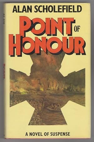 Image du vendeur pour Point of Honour by Alan Scholefield (First Edition) mis en vente par Heartwood Books and Art