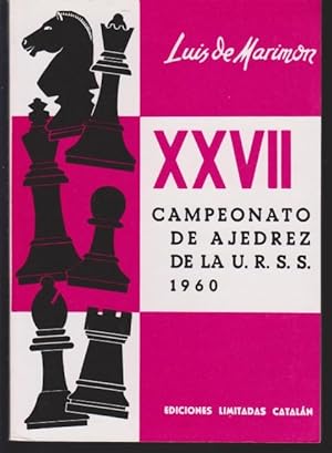 Seller image for XXVII CAMPEONATO DE AJEDREZ DE LA U.R.S.S. 1960 for sale by LIBRERIA TORMOS