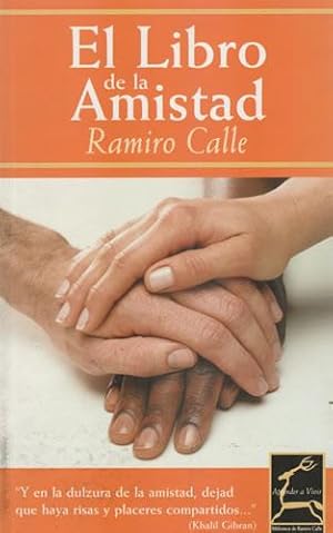 Bild des Verkufers fr El Libro de la Amistad zum Verkauf von Librera Cajn Desastre