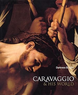 Seller image for Caravaggio & his world. Darkness & Light for sale by Libro Co. Italia Srl