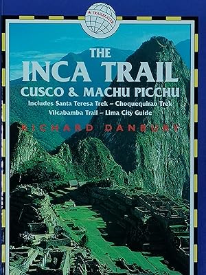 Immagine del venditore per The Inca Trail, Cusco & Machu Picchu, 3rd: Includes the Vilcabamba Trek & Lima City Guide (Inca Trail, Cusco & Machu Picchu: Includes Santa Teresa Trek,) venduto da Literaticus