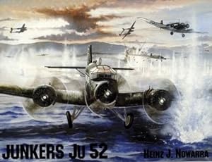 Imagen del vendedor de Junkers Ju 52 a la venta por GreatBookPrices