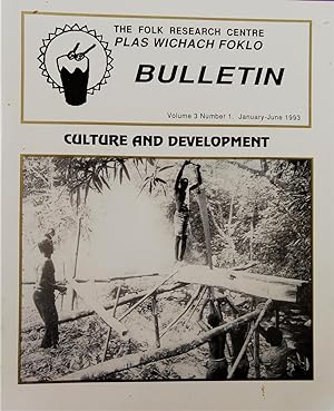 The Folk Research Centre/Plas Wichach Foklo Bulletin, January-June 1993: Culture and Development