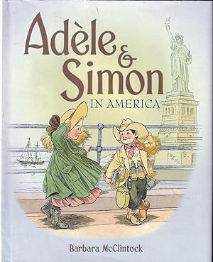 Adele & Simon in America (Inscribed By Author, Bank Street Best Children's Book Of The Year)