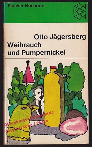 Seller image for Weihrauch und Pumpernickel: Ein westpfhlisches Sittenbild (1967) - Jgersberg, Otto for sale by Oldenburger Rappelkiste