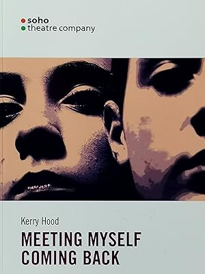 Seller image for Meeting Myself Coming Back for sale by Literaticus