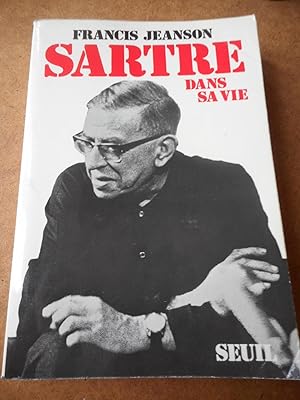 Imagen del vendedor de Sartre dans sa vie a la venta por Frederic Delbos