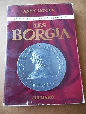 Seller image for Les Borgia for sale by Frederic Delbos