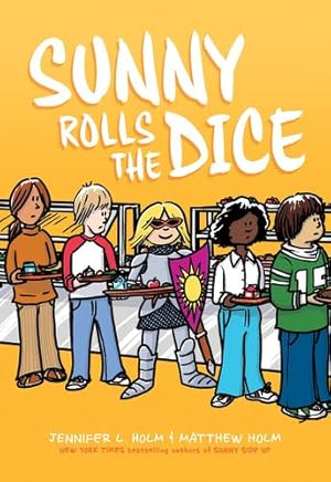 Seller image for Sunny Rolls the Dice by Holm, Jennifer L. [Library Binding ] for sale by booksXpress