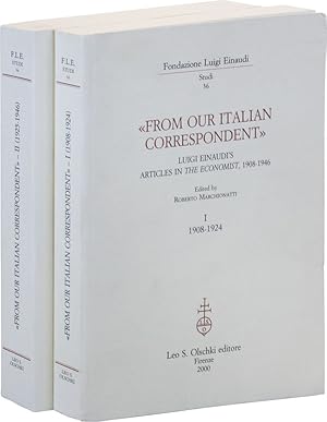 Bild des Verkufers fr "From Our Italian Correspondent": Luigi Einaudi's Articles in "The Economist," 1908-1946 zum Verkauf von Lorne Bair Rare Books, ABAA