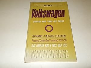 Immagine del venditore per Glenn's Volkswagen Repair and Tune-up Guide : Passenger/ Karmann Ghia/ Transporter/ 1100/ 1200 venduto da Paradise Found Books