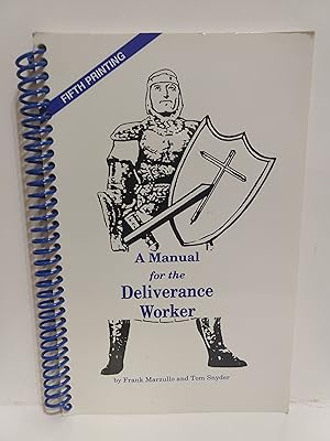 Seller image for A Manual for the Deliverance Worker for sale by Fleur Fine Books