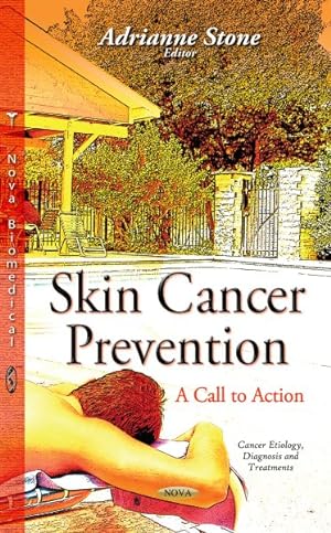 Seller image for Skin Cancer Prevention : A Call to Action for sale by GreatBookPrices