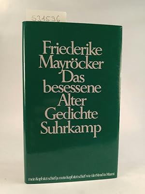 Das besessene Alter: Gedichte 19861991.[Neubuch] Gedichte 19861991
