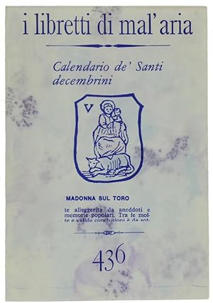 CALENDARIO DE' SANTI DECEMBRINI. I Libretti di Mal'Aria 436.: