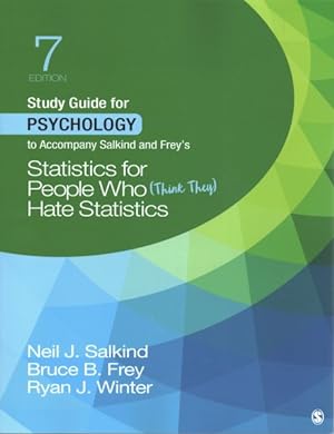 Seller image for Salkind and Frey's Statistics for People Who Think They Hate Statistics : Psychology for sale by GreatBookPrices