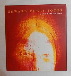 Imagen del vendedor de Edward Powis Jones - Faith Hope and Love a la venta por David Bunnett Books