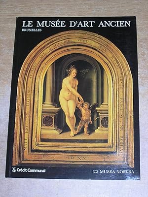 Image du vendeur pour Le Musee D'Art Ancien Bruxelles mis en vente par Neo Books