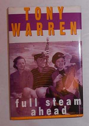 Bild des Verkufers fr Full Steam Ahead (SIGNED COPY) zum Verkauf von David Bunnett Books