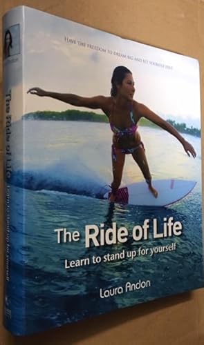 The Ride Of Life - Learn To Stand Up For Yourself