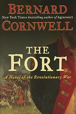 Image du vendeur pour The Fort: A Novel of the Revolutionary War mis en vente par Kenneth A. Himber