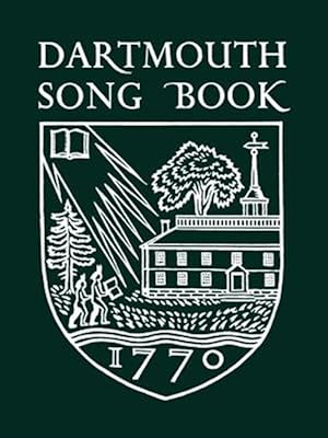 Image du vendeur pour Dartmouth Song Book mis en vente par GreatBookPrices