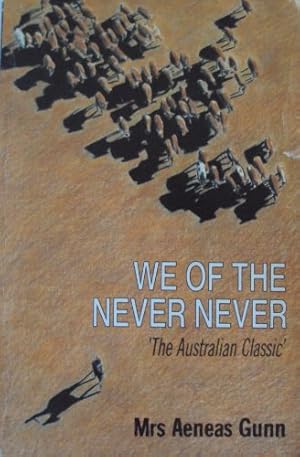 Seller image for We of the Never Never for sale by Gabis Bcherlager