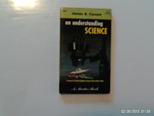 Imagen del vendedor de On Understanding Science a la venta por W. R. Slater - Books