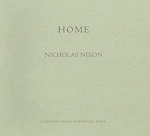 Imagen del vendedor de Home : Photographs By Nicholas Nixon a la venta por GreatBookPrices